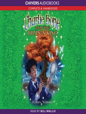 cover image of Charlie Bone and the Hidden King